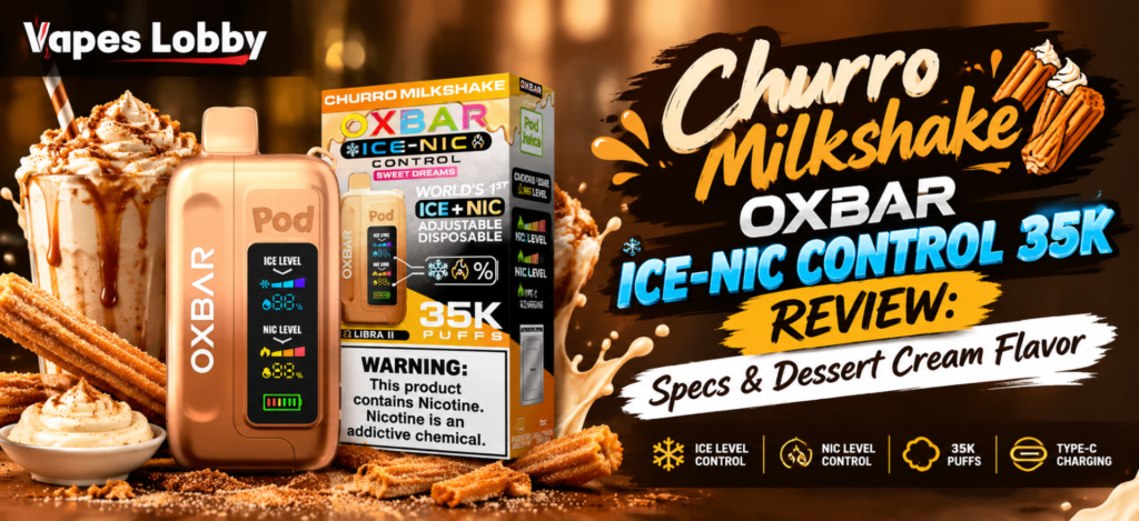 Churro Milkshake OXBAR Ice-Nic Control 35K review featuring the disposable vape, product packaging, and dessert cream flavor